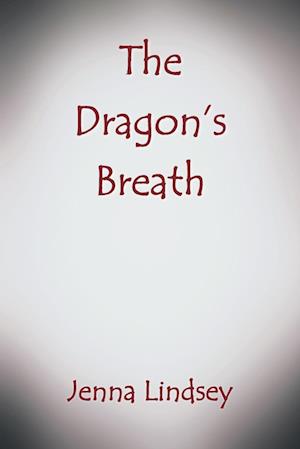 The Dragon's Breath