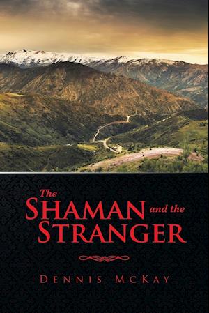 The Shaman and the Stranger