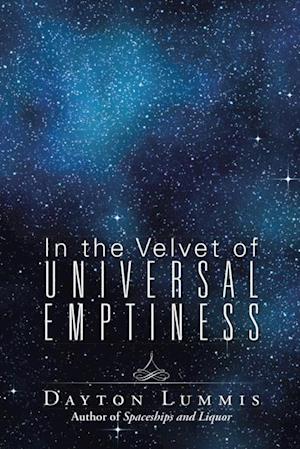 In the Velvet of Universal Emptiness