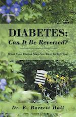 Diabetes: Can It Be Reversed?