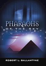 Pharaohs of the Sky
