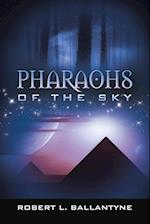 Pharaohs of the Sky