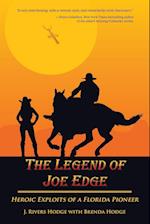 The Legend of Joe Edge