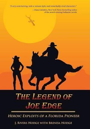 The Legend of Joe Edge