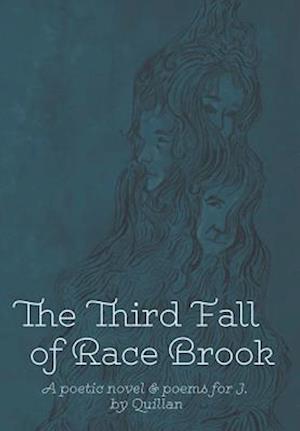 The Third Fall of Race Brook