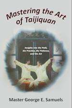 Mastering the Art of Taijiquan