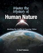 Master the Mystery of Human Nature