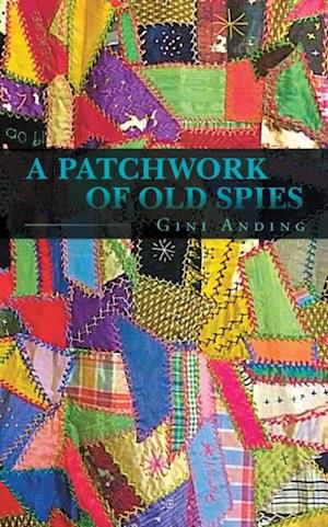 Patchwork of Old Spies