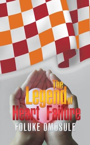 Legend of Heart Failure