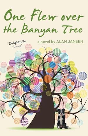 One Flew over the Banyan Tree