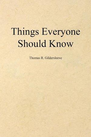 Things Everyone Should Know