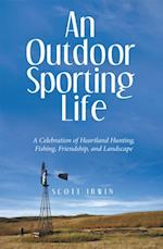 Outdoor Sporting Life