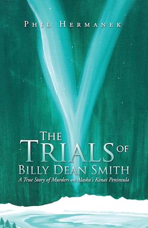 The Trials of Billy Dean Smith