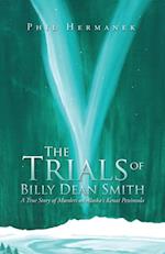 Trials of Billy Dean Smith