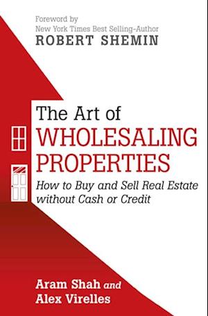 Art of Wholesaling Properties