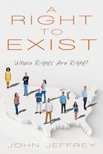 A Right to Exist
