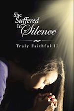 She Suffered in Silence
