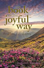 The Book of the Joyful Way