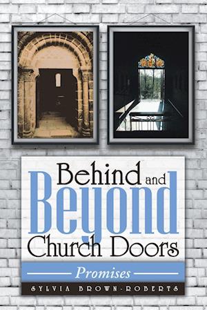 Behind and Beyond Church Doors