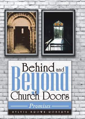 Behind and Beyond Church Doors