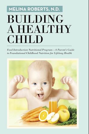 Building a Healthy Child