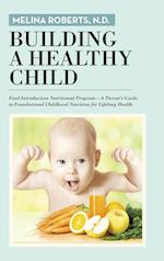 Building a Healthy Child