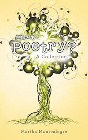 What Is Poetry?