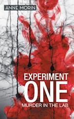 Experiment One: Murder in the Lab