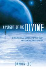 Pursuit of the Divine