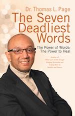 Seven Deadliest Words