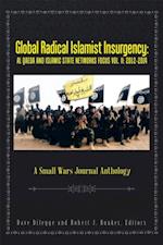 Global Radical Islamist Insurgency: Al Qaeda and Islamic State Networks Focus