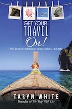 Get Your Travel On!