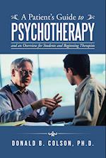 A Patient's Guide to Psychotherapy