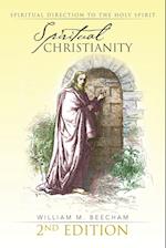 Spiritual Christianity 2nd Edition