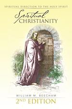 Spiritual Christianity 2Nd Edition