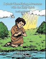 Dylan'S Time-Flying Adventures with the Holy Spirit