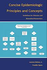 Concise Epidemiologic Principles and Concepts