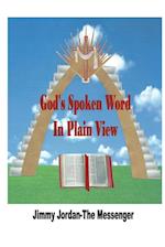 GOD'S SPOKEN WORD IN PLAIN VIEW