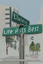 Living Life @ Its Best