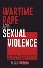 Wartime Rape and Sexual Violence