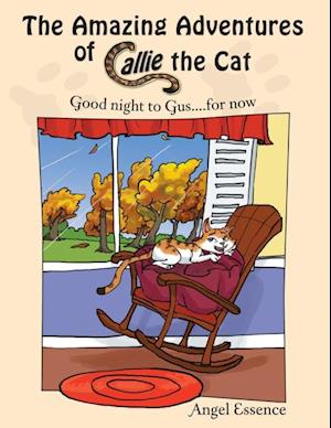 Amazing Adventures of Callie the Cat