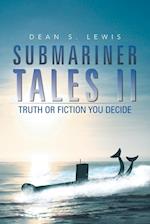 Submariner Tales II