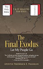 The Final Exodus