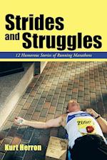 Strides and Struggles