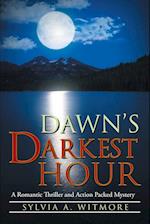 Dawn's Darkest Hour