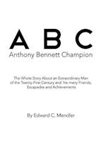 A B C Anthony Bennett Champion