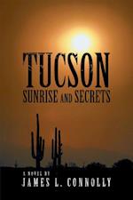 Tucson Sunrise and Secrets