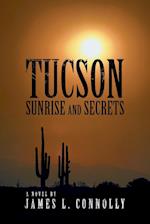 Tucson Sunrise and Secrets