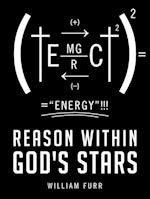 Reason Within God's Stars