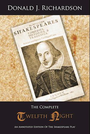 The Complete Twelfth Night